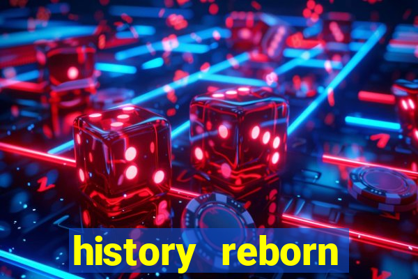 history reborn remover carta